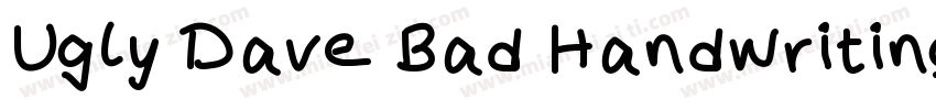 Ugly Dave Bad Handwriting Font字体转换